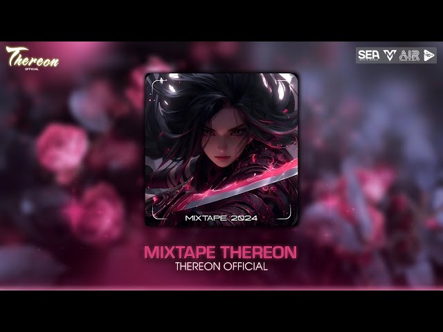 [Mixtape Nhạc Gõ 2024] Vol 3🎧 | THEREON REMIX | Nhạc Hot Tik Tok Việt Nam 2024 class=