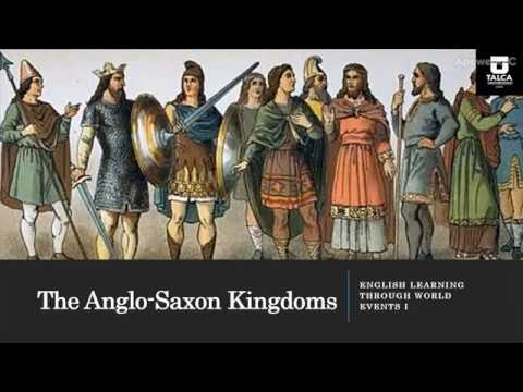 The Anglo-Saxon Empire: Kingdoms.