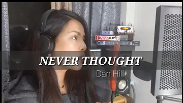 NEVER THOUGHT | AILA SANTOS