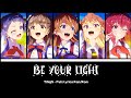 [シャインポスト] Be Your Light - Full lyrics KAN/ROM -TiNgS