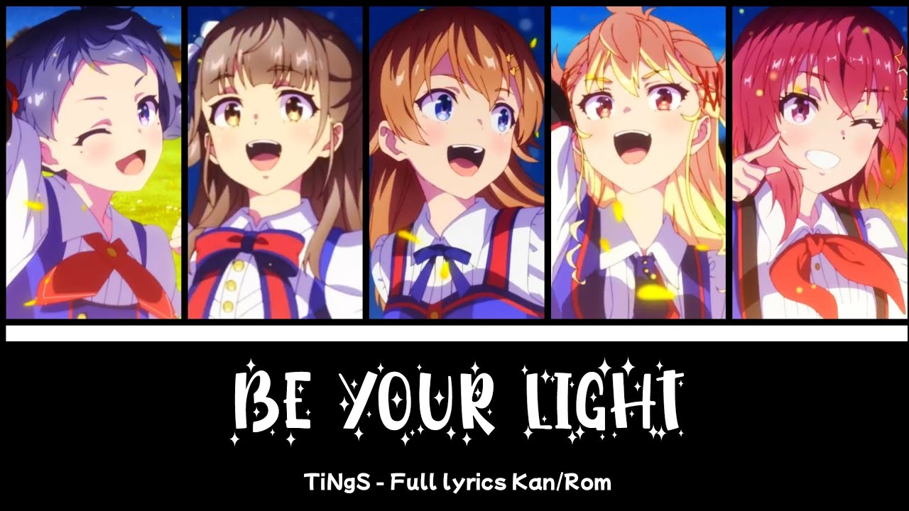 [シャインポスト] Be Your Light - Full lyrics KAN/ROM -TiNgS