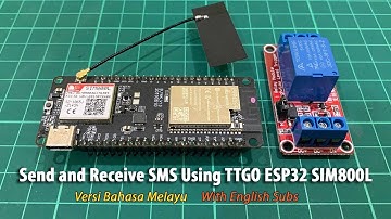 Send and Receive SMS Using TTGO ESP32 SIM800L [BM]