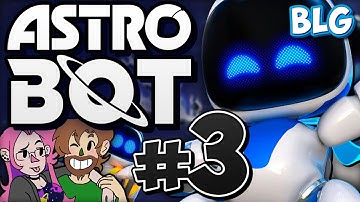 Lets Play ASTRO BOT - Part 3 - Trash, Like Us!