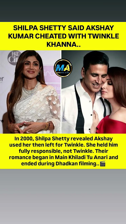 In 2000, Shilpa Shetty revealed Akshay used her then left for Twinkle.#viral #new #shorts