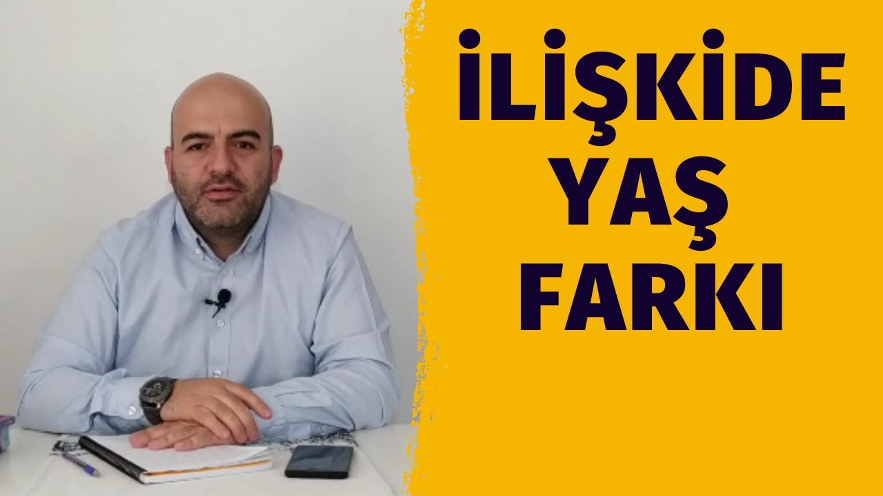 Evlilikte Yaş Farkı Sorun Olur Mu? | İdeal Yaş Farkı Nedir? | Yaş Farkından Daha Önemli Sorunlar