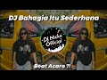 DJ Nicko Official - DJ Bahagia Itu Sederhana (Beat Acara)