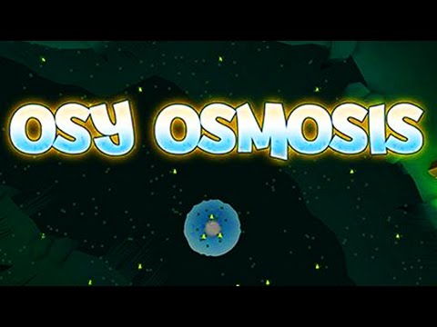Osy Osmosis 2017 ► ВЕСЕЛЫЙ ПУЗЫРЕК ► прохождение игры ► НОВЫЕ ИГРЫ
