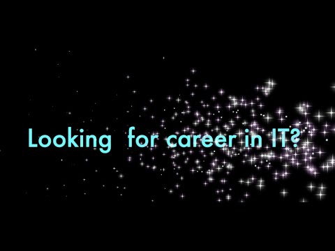 Looking for Career in IT?