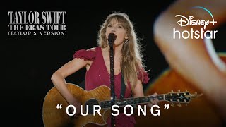 "Our Song" | Taylor Swift | The Eras Tour (Taylor's Version) | Disney+ Hotstar Indonesia