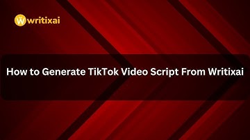 How to Generate TikTok Video Script From Writixai