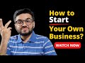 How to start your own business