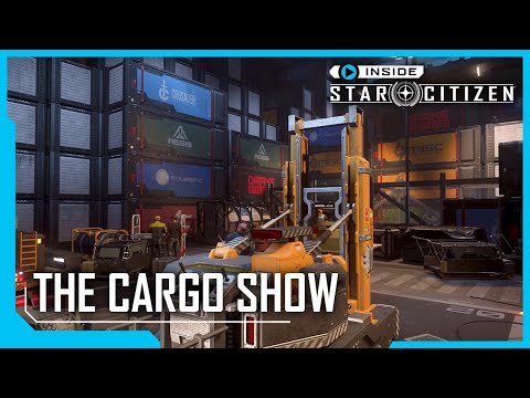 Star Citizen: Squadron 42 : Inside Star Citizen: The Cargo Show | Fall 2022