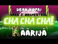 Dark &amp; orchestral version - KÄÄRIJÄ &quot;Cha Cha Cha&quot; [cover by Dean Kopri]