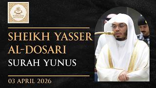 Surah Yunus 5364  Sheikh Yasser Aldosari  Isha  3rd Apr 2026  English Translation