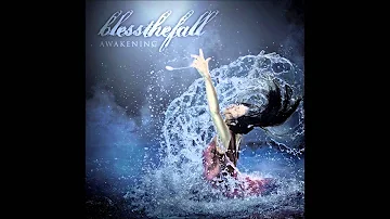 Blessthefall - Dont Say Goodbye