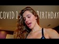 VLOG 210: 21st birthday in Quarantine...