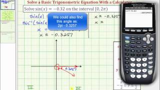 Ex: Solve sin(x)=a Using a Calculator (negative a)