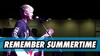 Carson Lueders - Remember Summertime (LIVE in Dallas)