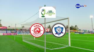 🔴# LIVE: SIMBA SC (3) (1)DODOMA JIJI (CRDB FEDERATION CUP)