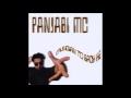 Panjabi MC - Mundian To Bach Ke[HQ]