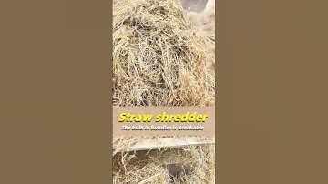 On-Site Agricultural Waste Processing:Straw Shredders,Giving Straw a New Life!#strawshredder