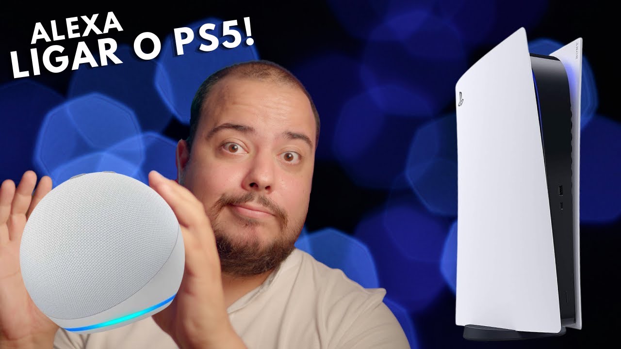 Como ligar o PS5 pela ALEXA! Tutorial para CASA INTELIGENTE - YouTube