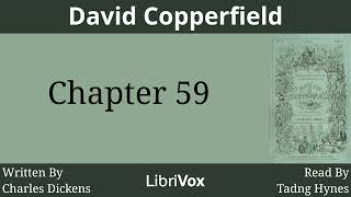 David Copperfield Audiobook Chapter 59