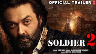 Soldier 2 | 31 Interesting Facts | Bobby Deol | Aryaman Deol | Abbas Mustan | Tips Limited | 2021