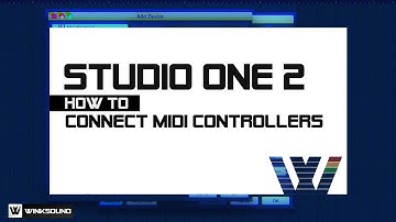 PreSonus Studio One 2: How To Connect MIDI Controllers | WinkSound