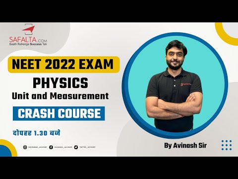 NEET 2022 Exam | Crash Course | Physics | Unit and measurement | By Avinash Sir