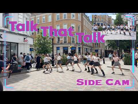 [KPOP IN PUBLIC | SIDE CAM] TWICE (트와이스) - Talk That Talk | Dance Cover in LONDON