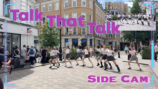 [KPOP IN PUBLIC | SIDE CAM] TWICE (트와이스) - Talk That Talk | Dance Cover in LONDON