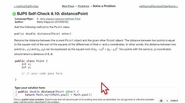 Java Practice It   |   Self-Check 8.10: distancePoint |  classes, encapsulation, instance methods
