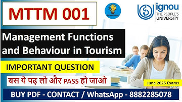 IGNOU MTTM-001 | Management Functions and Behaviour in Tourism | Important Questions & Exam Guide