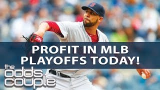 Odds couple show | betting & free picks profit in mlb playoffs today!