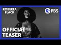 Roberta Flack | Official Teaser | American Masters | PBS