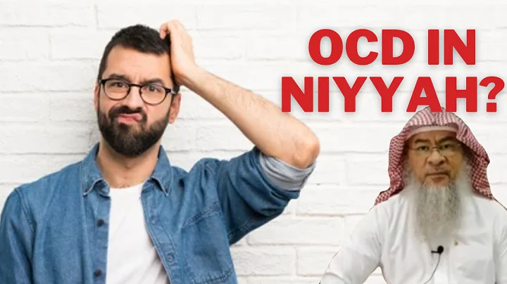 OCD / doubts in intention (niyyah): how to know if I had the intention to pray, make Wudu, etc?