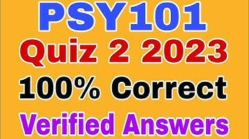 Psy101 Quiz no 2 2023 || Psy101 Quiz 2 2023