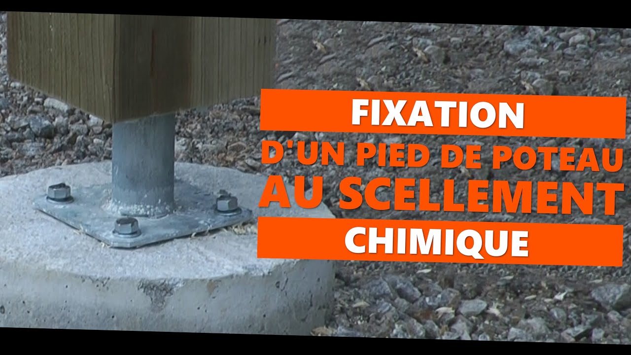 Fixation d'un pied de poteau au scellement chimique YouTube