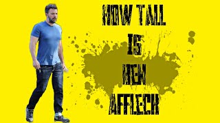 How tall is ben Affleck