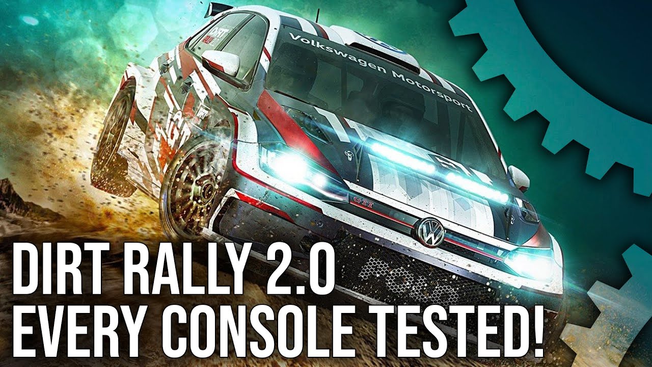 [4K] Dirt Rally 2.0: PS4/Pro Xbox One/X - Every Console -