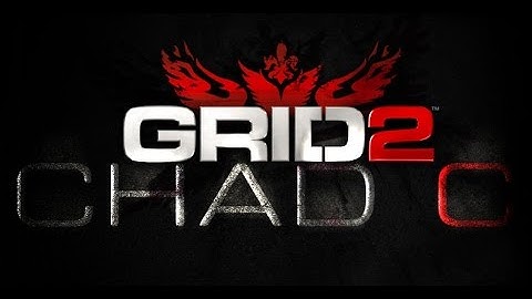Chad C Plays: Grid 2 *First Time Demo Derby Driver*