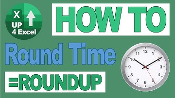 The Ultimate Guide to Rounding Time in Excel