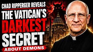 Chad Ripperger Shares His Most Haunting Experience with Demons at the Vatican 1M views,59minutes ago