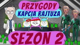 Przygody Kapcia Rajtuza - Sezon 2 Odcinki 13-19