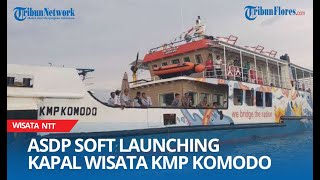 Dukung Pariwisata Labuan Bajo, ASDP Soft Launching Kapal Wisata KMP Komodo screenshot 4