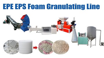How to recycle EPS EPE foam into plastic pellets and granules? | EPS Foam Granulating Line