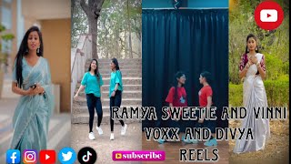Ramya sweetie and vinni voxx and Divya reels 🦋✨💕🌈@vinnivoxxofficial @Ramyasweetie