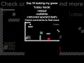 Day 13 making my indie game