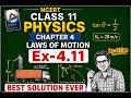 Exercise 4.11 Solution - Class 11th NCERT Physics Chapter 4 - Laws Of Motion (C.B.S.E) #ncert